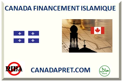 CANADA FINANCEMENT ISLAMIQUE 2026