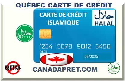 QUÉBEC CARTE DE CRÉDIT ISLAMIQUE 2026