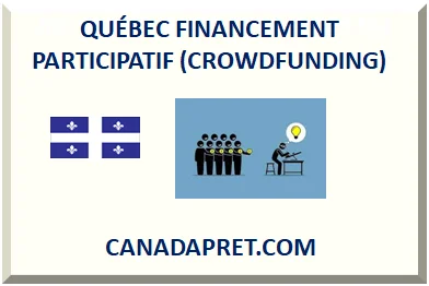QUÉBEC CROWDFUNDING (FINANCEMENT PARTICIPATIF) 2026