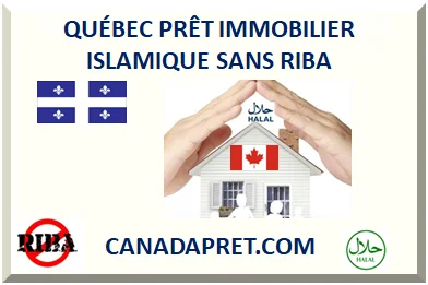 QUÉBEC PRÊT IMMOBILIER ISLAMIQUE SANS RIBA 2026