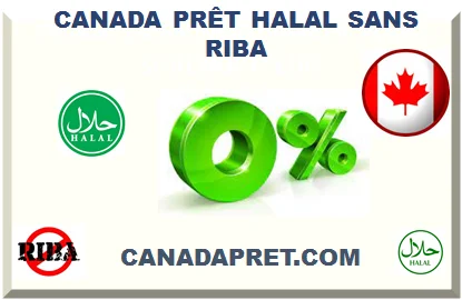 CANADA PRÊT HALAL SANS RIBA 2026